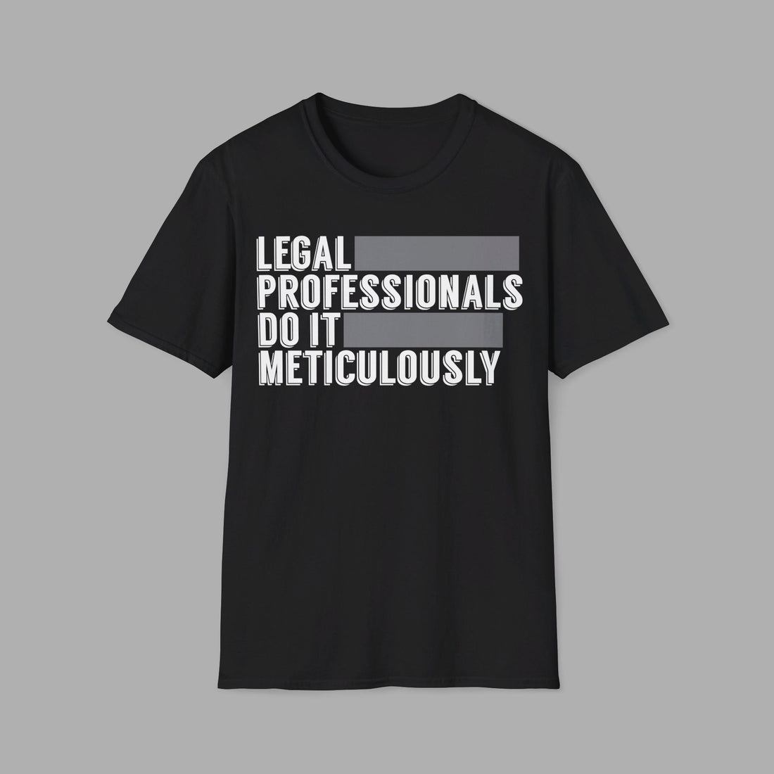 LEGAL PROFESSIONAL SHIRT- Self Care Black Tee Gift For Lawyer