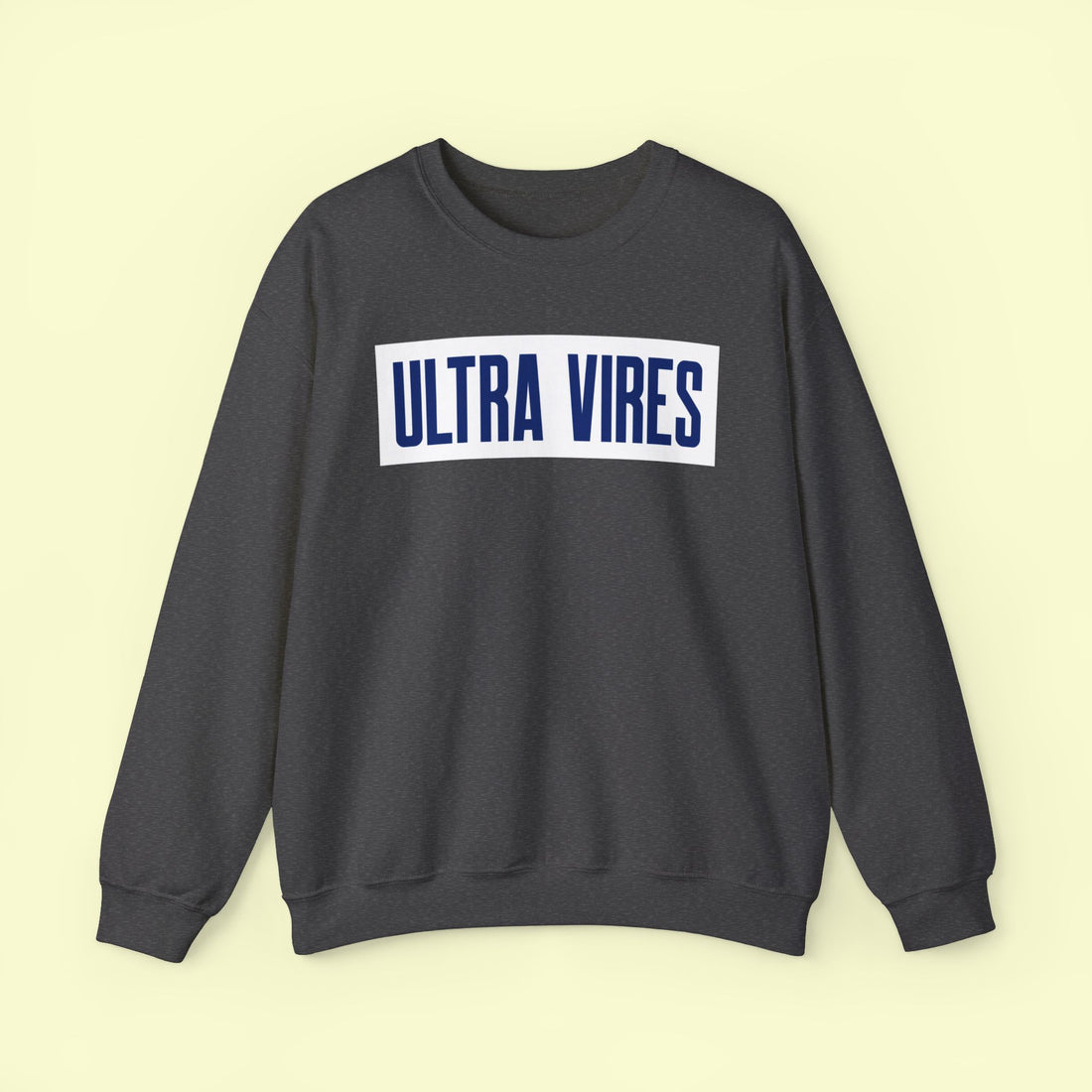 MOTIVATION Ultra Vires LEGAL SWEATSHIRT Perfect For Men And Women  Positive Activist Fashion Sweatshirt